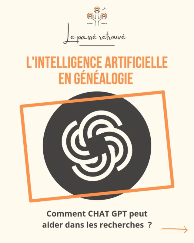 🔎✨ Comment ChatGPT peut vous aider dans vos recherches généalogiques ? 📜👀

Vous souhaitez retracer l’histoire de votre famille, mais vous ne savez pas par où commencer ? Ou peut-être avez-vous rencontré un obstacle dans votre arbre généalogique ? 🤔

Bonne nouvelle : ChatGPT peut être un allié précieux pour structurer vos recherches, analyser des documents anciens et explorer de nouvelles pistes !

Dans ce carrousel, découvrez 6 façons concrètes d’utiliser cet outil pour avancer dans votre généalogie. 🕵️‍♂️📖

Lisez jusqu’à la fin 👉 et dites-moi en commentaire si vous utilisez déjà l'AI en généalogie ou si ça vous tente d'essayer ! ⬇️

#Généalogie #ChatGPT #HistoireFamiliale #Archives #RechercheGénéalogique #FamilyTree #GenealogyResearch